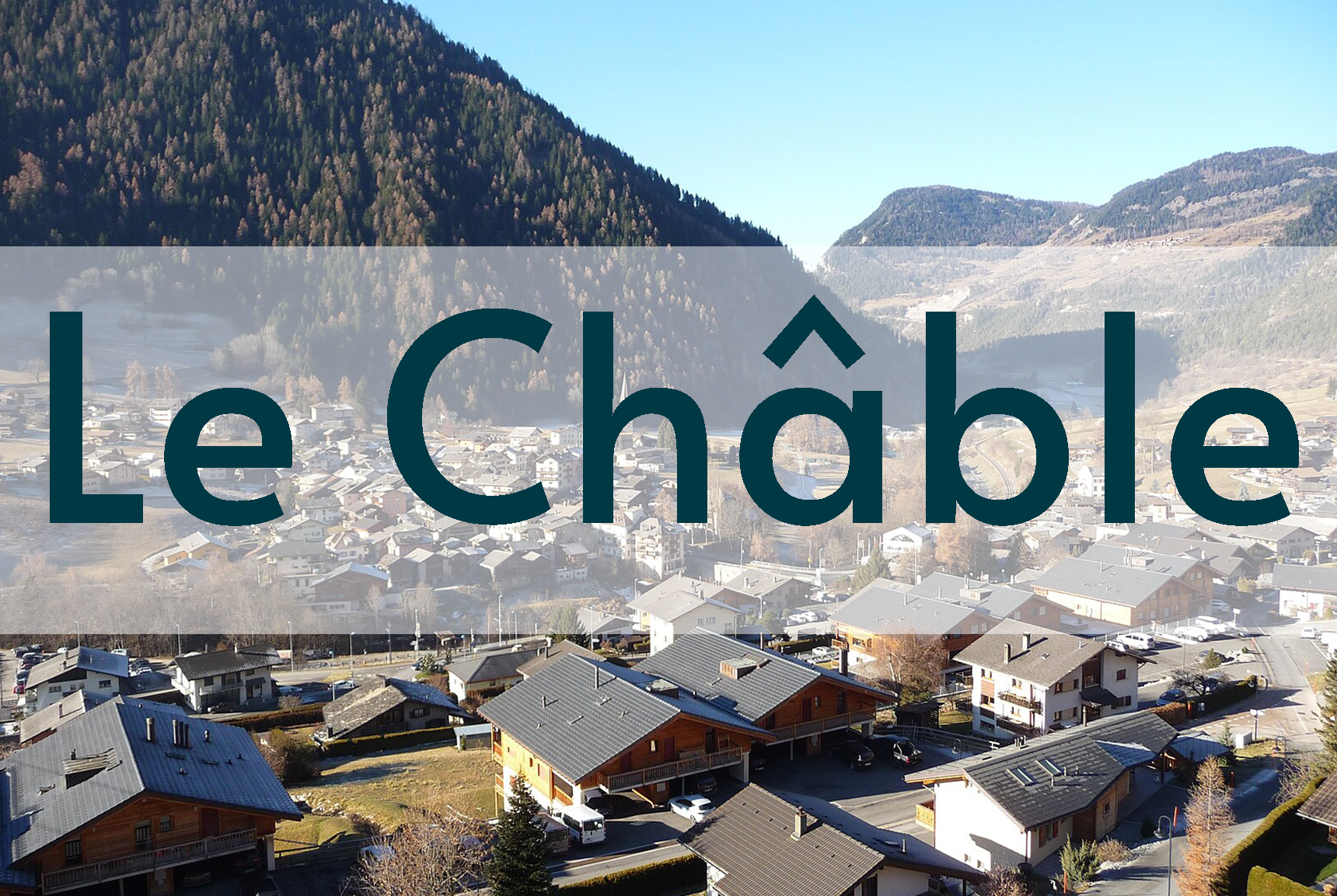 Le Châble